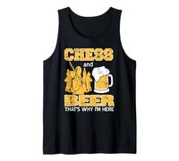 Chess and Beer That’s Why I’m Here Funny Adult Play Tank Top