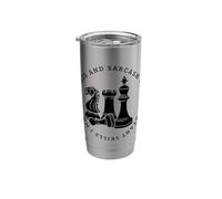 Chess and Sarcasm Player Funny Chess Stainless Steel Insulated Tumbler