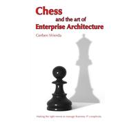 Chess and the Art of Enterprise Architecture