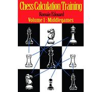 Chess Calculation Training: Middlegame