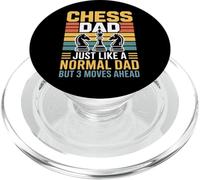 Chess Dad Just Like A Normal Dad 3 Moves Ahead Tactic Lovers PopSockets PopGrip for MagSafe