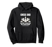 Chess Dad Three Moves Ahead Funny Pullover Hoodie