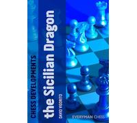 Chess Developments: The Sicilian Dragon