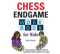 Chess Endgame Workbook for Kids (Chess for Kids)