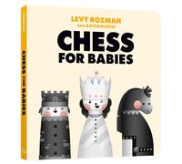 Chess for Babies by Levy Rozman Board Book Book