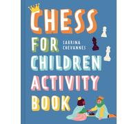 Chess For Children Activity Book : Volume 2