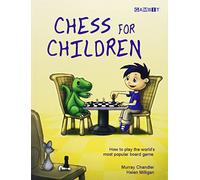 Chess for Children (Chess for Schools)