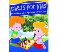 Chess for Kids - Learn How to Play & Have Fun!