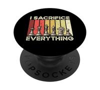Chess I Sacrifice Everything Funny Checkerboard Player Joke PopSockets Adhesive PopGrip