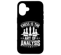 Chess Is The Art Of Analysis Case for iPhone 16
