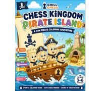 Chess Kingdom Pirate Island: A Fun Pirate Coloring Adventure