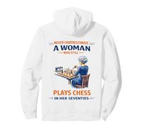 Chess Never Underestimate A Woman in Her Seventies Pullover Hoodie