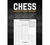 Chess Notation Book: 100 Game Sheets with Diagram ; Chess Annotation Log Notebook ; Moves Tracking Journal ; Chess Player gift