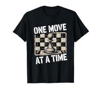 Chess One Move At a Time Chess Pieces Player Lover T-Shirt
