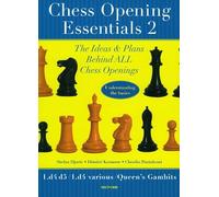 Chess Opening Essentials: 1.D4 D5 / 1.D4 Various / Queen's Gambits: 2