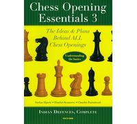 Chess Opening Essentials: Indian Defences, Complete: 3