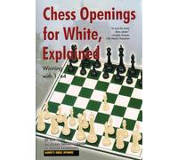 Chess Openings for White Explained - Winning with 1.e4
