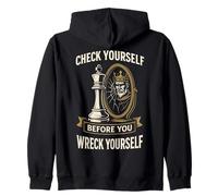 Chess Player Board Check Yourself Before You Wreck Yourself Zip Hoodie