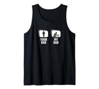 Chess Player Your Dad My Dad Daughter Son Funny Chess Tank Top