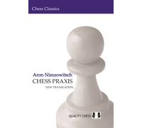 Chess Praxis: New Translation