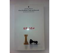Chess Problems: Tasks & Records