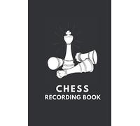 Chess Recording Book: Sketch Pion Cover: Chess Scorebook To Record and Track Your Moves, Analyse Your Strategies (Moves up to 100 Move) Perfect Gift for Chess Lovers