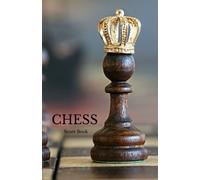 Chess Score Book: Record Your Games, Log Wins Moves & Strategy | Notebook, Note, Notation, Journal Match Scorebook | Easy To Carry Small Size: Volume 6 (Strategy Games)
