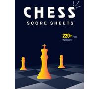 Chess Score Sheet: Chess Notation Pads | 8.5x11 Large Size Notebook of 220+ pages | 75 Moves Per Page Chess Log Book
