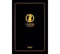 Chess Scorebook: Notation Scoresheets to Log Scores | Chess Game Record Keeper Notebook, 100 Matches, 99 Moves. Perfect Gift for Chess Players