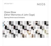Opening Performance Orchestra - Chess Show (Other Memories Of John Cage)