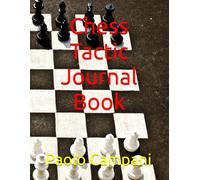 Chess Tactic Journal Book: Chess Book