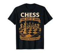 Chess The Art of War Without Bloodshed T-Shirt