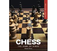 Chess : The Game of Kings
