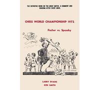 Chess World Championship 1972 Fischer vs. Spassky