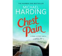 Chest Pain: A man, a stent and a camper van