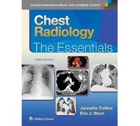 Chest Radiology: The Essentials (Essentials Series)
