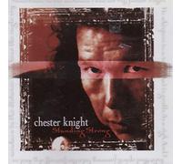 Chester Knight - Standing Strong [Import]