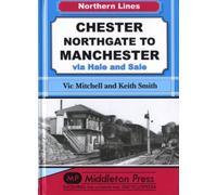 Chester Northgate to Manchester : Via Hale and Sale