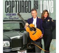 CHESTER SMITH - Captured By Love