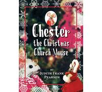 Chester the Christmas Church Mouse