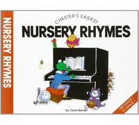 Chester's Easiest Nursery Rhymes
