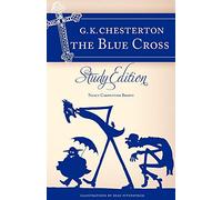 Chesterton's the Blue Cross: Study Edition