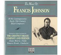 Chestnut Brass Company and Friends - The Music of Francis Johnson (UK Import)