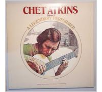 Chet Atkins - A Legendary Performer Volume 1