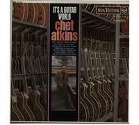 Chet Atkins - it's a guitar world LP