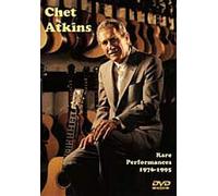 Chet Atkins: Rare Performances 1976-1995