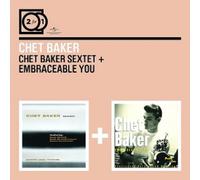 CHET BAKER - 2 FOR 1: CHET BAKER SEXTET/EMBRACEABLE YOU 2 CD NEW