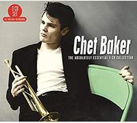 Chet Baker - The Absolutely Essential 3 Cd Collection