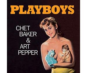 Chet Baker & Art Pepper - Playboys + 7 Bonus Tracks!