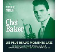 Chet Baker - Autour de Minuit - Chet Baker